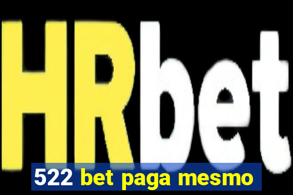 522 bet paga mesmo